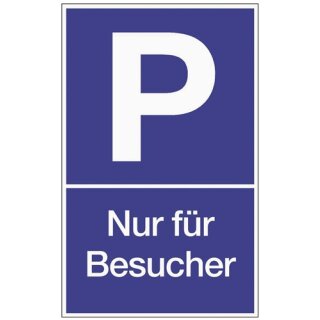 Parkplatzbeschilderung Parken f.Besucher L250xB400mm Ku.blau/weiß