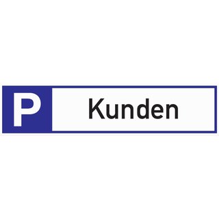 Parkplatzbeschilderung Parkplatz f.Kunden L460xB110mm Alu.wei/blau/schwarz