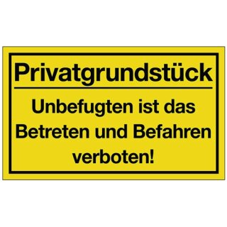 Hinweiszeichen Privatgrundstück L400xB250 gelb schwarz Ku.
