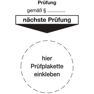 Grundplakette B80xL40mm Prüfung gemäß Paragraph Folie Btl. a 100 St.