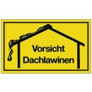 Hinweiszeichen Vorsicht Dachlawinen L250xB150mm gelb...