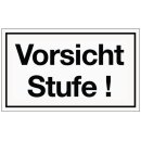 Schild Vorsicht Stufe B250xH.150mm Kunststoff...