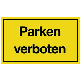 Hinweiszeichen Parken verboten L250xB150mm gelb schwarz Ku.